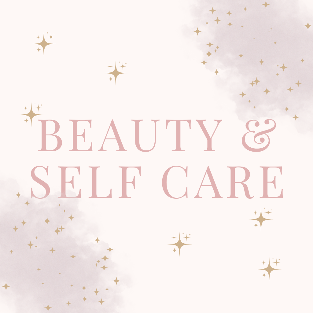Beauty & Self Care